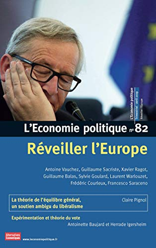 Économie politique (L'), n° 82. Réveiller l'Europe
