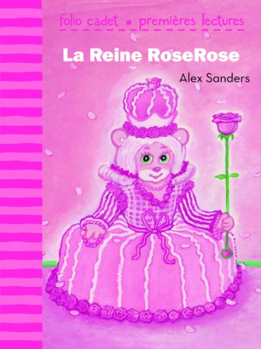 La reine RoseRose
