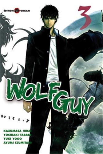 Wolf Guy. Vol. 3