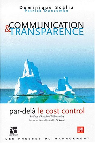 Le cost contrôle : la vérité sur vos dépenses de communication