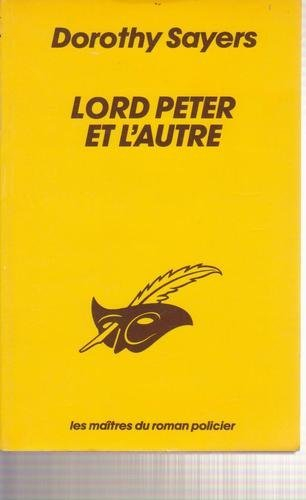 Lord Peter et l'autre