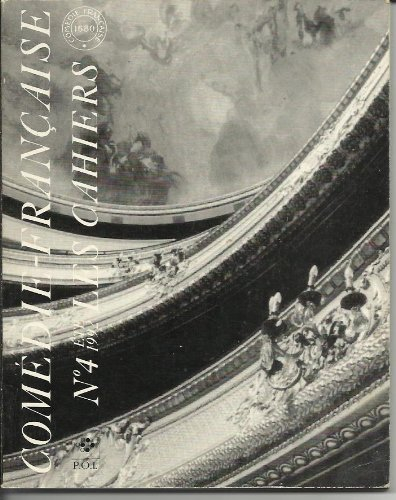 Cahiers de la Comédie-Française (Les), n° 4. 7 créations, 7 photographes