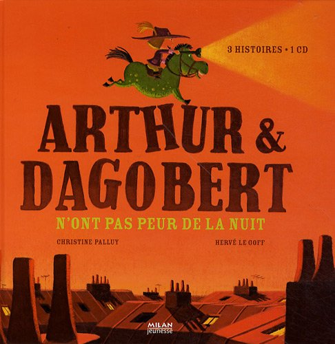 Arthur & Dagobert n'ont pas peur de la nuit