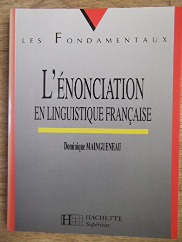 l'énonciation en linguistique française