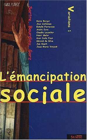 Variations, n° 1. L'émancipation sociale