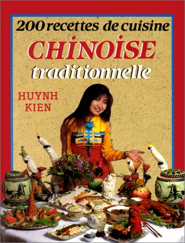 200 recettes de cuisine chinoise