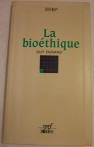 la bioethique