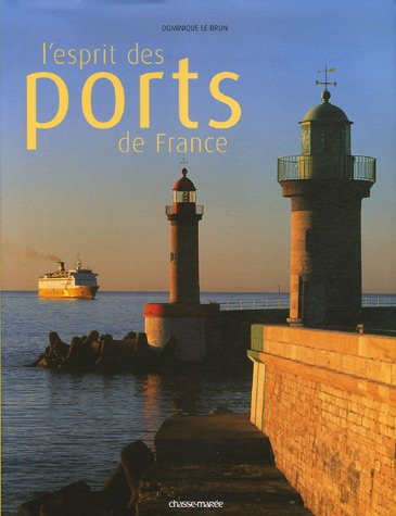 L'esprit des ports de France