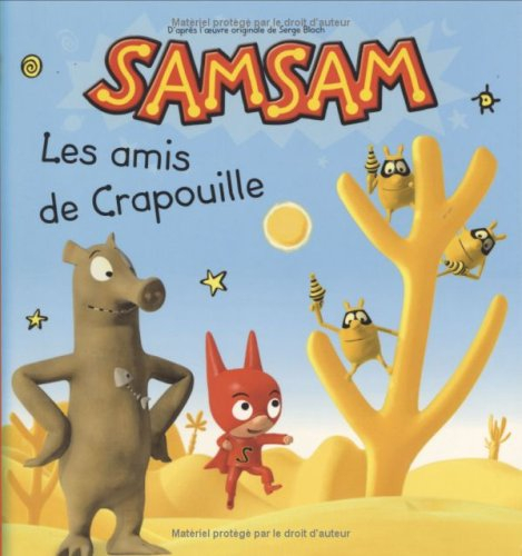SamSam. Vol. 7. Les amis de Crapouille