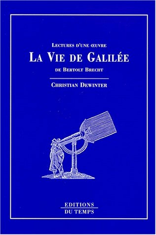 La vie de Galilée, de Bertolt Brecht