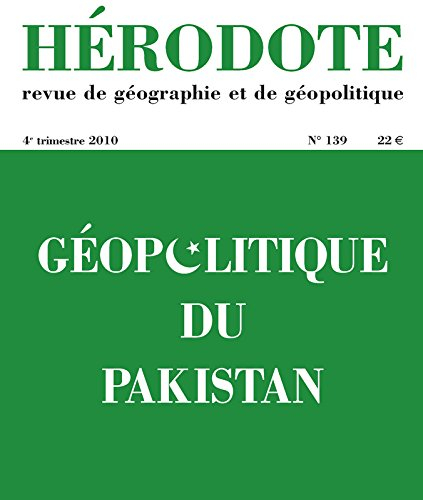 Hérodote, n° 139. Géopolitique du Pakistan