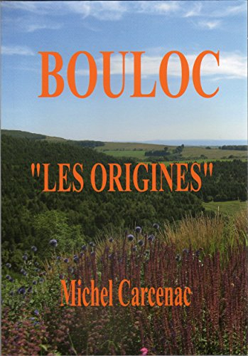 Bouloc "Les Origines"