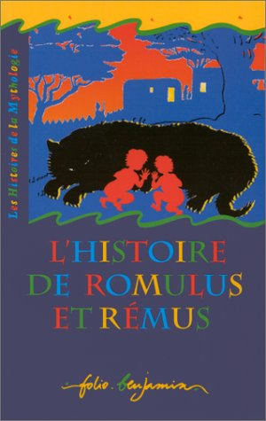 L'histoire de Romulus et Remus