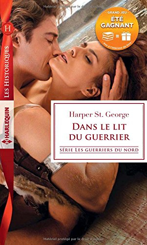 Dans le lit du guerrier : les guerriers du Nord