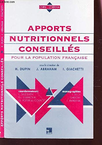 apports nutritionnels conseilles pour la population francaise. edition 1997
