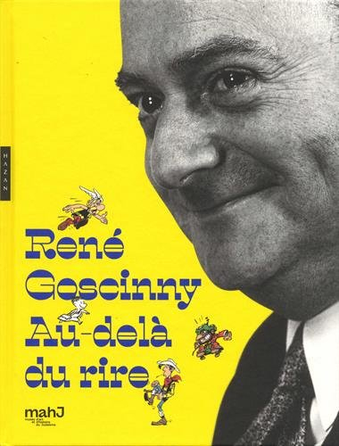 René Goscinny, au-delà du rire : exposition, Paris, Musée d'art et d'histoire du judaïsme, du 27 sep