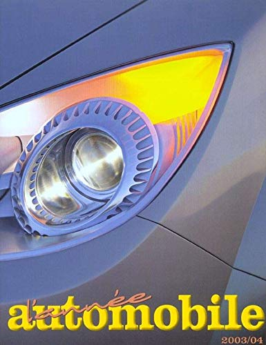 Année automobile (L'), n° 51. 2003-2004