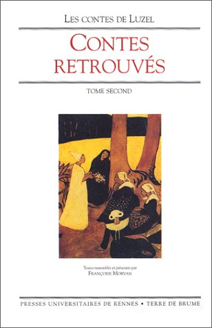 Contes retrouvés. Vol. 2