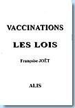 Vaccinations : Les lois