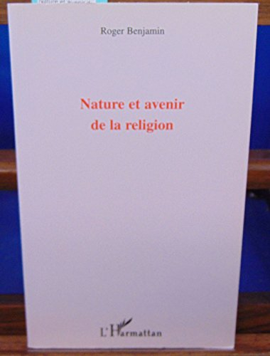 Nature et avenir de la religion