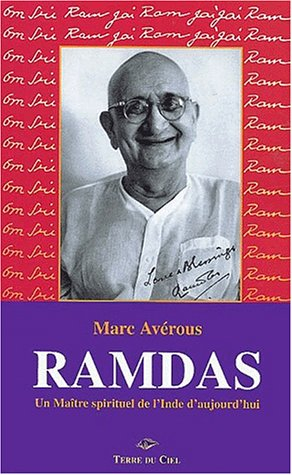 Ramdas : un maître spirituel de l'Inde d'aujourd'hui