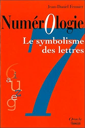 Numérologie : symbolisme des lettres