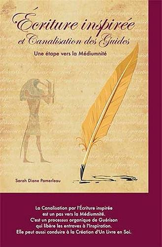 Écriture inspirée et canalisation des guides : étape vers la médiumnité
