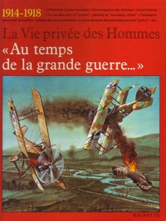 Au temps de la Grande guerre, 1914-1918