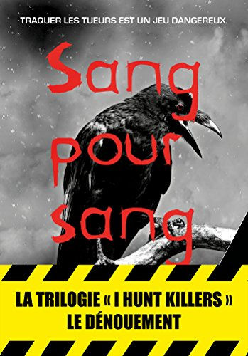 I hunt killers. Vol. 3. Sang pour sang