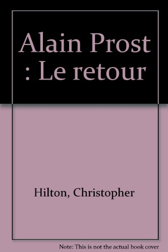 Alain Prost, le retour