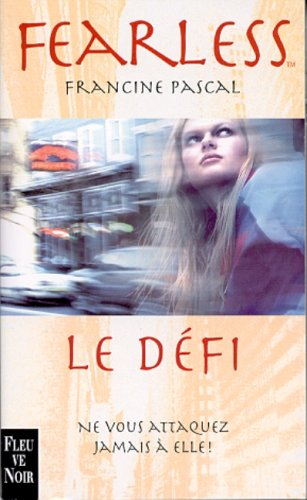 fearless, tome 2