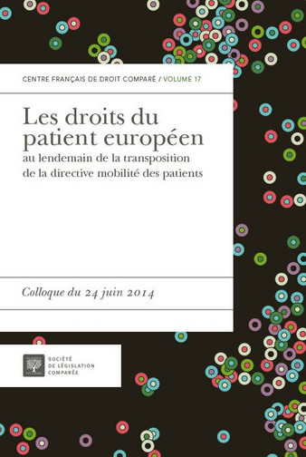 Les droits du patient européen au lendemain de la transposition de la directive mobilité des patient