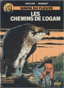 Simon du fleuve. Vol. 7. Les chemins de l'Ogam