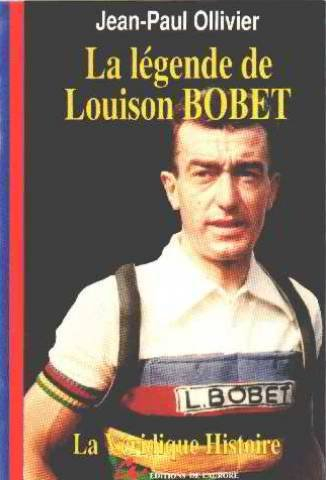 La Légende de Louison Bobet