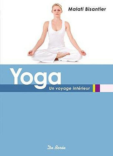 Yoga : un voyage intérieur