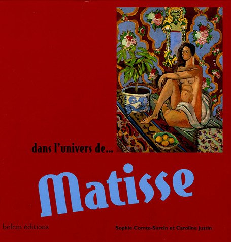 Dans l'univers de... Matisse