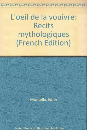 L'oeil de la vouivre