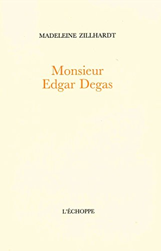 Monsieur Edgar Degas