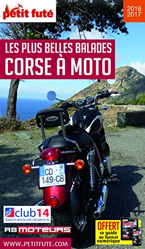 Corse à moto : les plus belles balades : 2016-2017