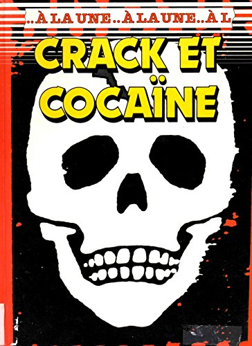 Crack et cocaïne