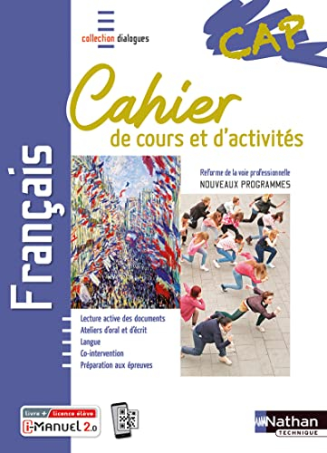 Français CAP : cahier de cours et d'activités : réforme de la voie professionnelle, nouveaux program