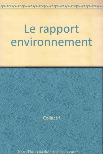 le rapport environnement