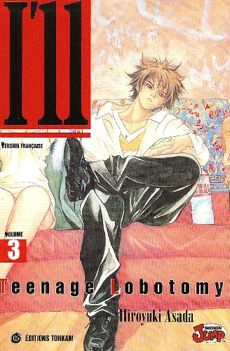 I'll. Vol. 3. Teenage lobotomy