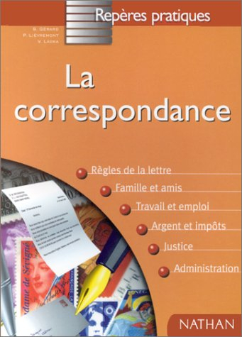 la correspondance. edition 1998