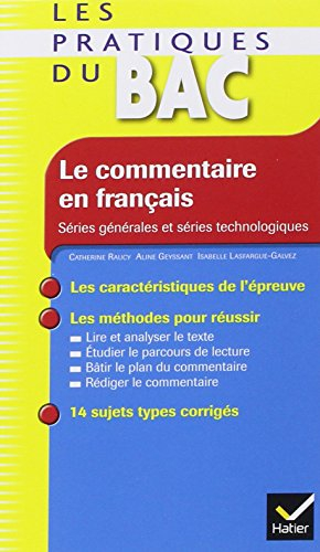 Le commentaire en français : séries générales et séries technologiques