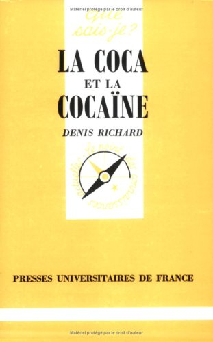 Le Coca et la cocaïne