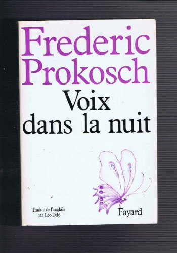 Voix dans la nuit