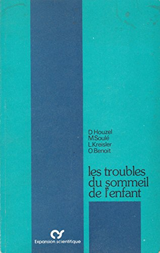 les troubles du sommeil chez l'enfant