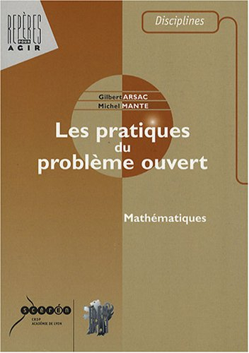 Les pratiques du problème ouvert : mathématiques