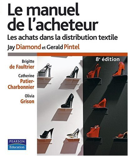 Le manuel de l'acheteur : les achats dans la distribution textile